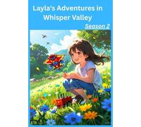 Layla's Adventures in Whisper Valley: Season 2