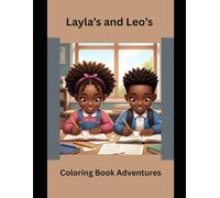 Layla's and Leo's Coloring Adventures