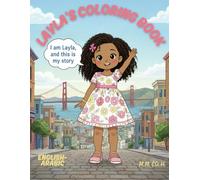Layla's Coloring Book: Bilingual English and Arabic (Cultural Coloring Books)