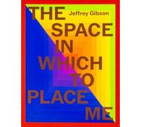 Layli Long Soldier Jeffrey Gibson: the space in which to place me (Hardback)