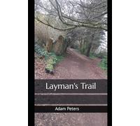 Layman's trail