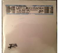 Layo & Bushwacka - All Night Long