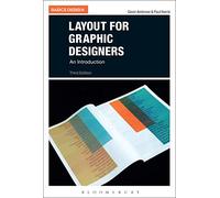 Layout for Graphic Designers (Basics Design): An Introduction