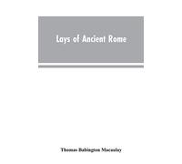 Lays of Ancient Rome