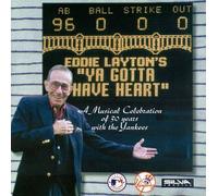 Layton, Eddie - Ya Gotta Have Heart-a Musical