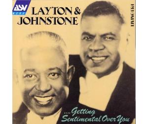 Layton & Johnstone - Sentimental Over You