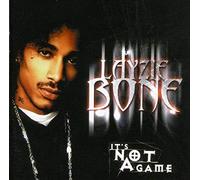 Layzie Bone - It's Not A Game