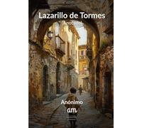 Lazarillo de Tormes (Anotado)