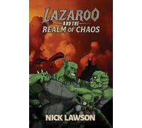 Lazaroo and the Realm of Chaos