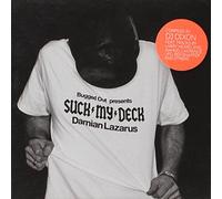 Lazarus, Damian - Bugged Out Presents - Suck My Deck