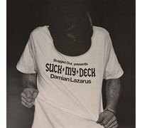 Lazarus, Damian - Bugged Out Presents Suck My Deck: Mixed By Damian Lazarus [VINYL]