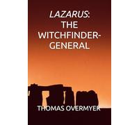 LAZARUS: THE WITCHFINDER-GENERAL: 2 (THE ZENITH HOLIDAY CHRONICLES)