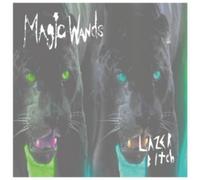 Magic Wands - Lazer Bitch [12" VINYL]