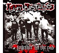 Lazy Bastards - Together Till The End [Import]