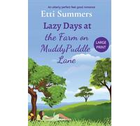 Lazy Days at the Farm on Muddypuddle Lane: 7