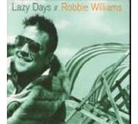Lazy Days [CD 1] By Robbie Williams (1997-07-07)