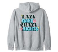 Lazy Days Crazy Nights (Summer Vacation Holidays Statement) Zip Hoodie