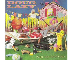 Lazy, Doug - Gettin' Crazy