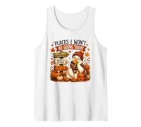Lazy Duck Nope Autumn Humor Places I Won't Go Tank Top