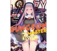 Lazy Dungeon Master (Manga) Vol. 12