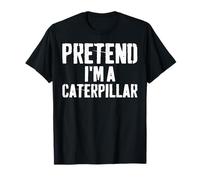 Lazy Easy Halloween Costume Pretend I'm A Caterpillar T-Shirt