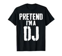 Lazy Easy Halloween Costume Pretend I'm A Dj T-Shirt