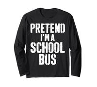 Lazy Easy Halloween Costume Pretend I'm A School Bus Long Sleeve T-Shirt