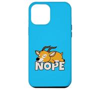 Lazy Gazelle Not Today Nope Case for iPhone 12 Pro Max