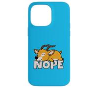 Lazy Gazelle Not Today Nope Case for iPhone 14 Pro Max