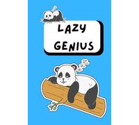Lazy Genius: notebook for lazy people, funny gift for lazy friends, family, siblings, co-workers (funny panda edition)