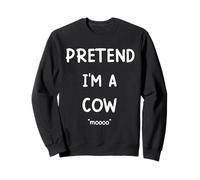 Lazy Halloween Costume Shirt Pretend I'm A Cow Mooo Sweatshirt