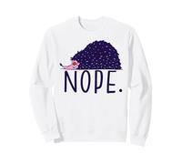 LAZY HEDGEHOG says NOPE Not Today Introvert Funny Meme Sweatshirt