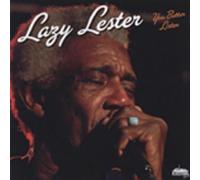 Lazy Lester - You Better Listen