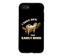 Lazy Sloth I Just Ate The Early Bird Case for iPhone SE (2020) / 7/8