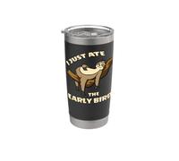 Lazy Sloth I Just Ate The Early Bird Stainless Steel Insulated Tumbler