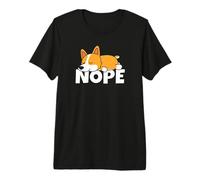 Lazy Welsh Corgi Pembroke Cute Dog Nope Premium T-Shirt