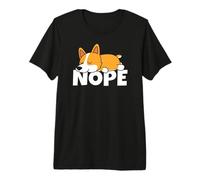 Lazy Welsh Corgi Pembroke Cute Dog Nope Premium T-Shirt