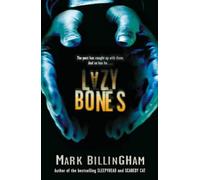 Lazybones (Tom Thorne Novels): Written by Mark Billingham, 2003 Edition, (First Edition) Publisher: Little, Brown [Hardcover]