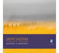 Lazzara Salvo Pensiero Nomad - Materia E Memoria
