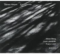 lban Berg - Precipitando - Berg / Janacek / Liszt [CD]