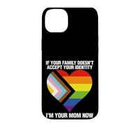 LBGTQ Ally I'm Your Mom Gay Rights Case for iPhone 14 Plus