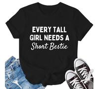 LBP Besties Shirts for Women Best Friends T-Shirt Every Short Girl Needs A Tall Bestie Tee Tops, Black, S