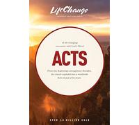 Lc Acts (20 Lessons) (LifeChange) (Bibles/Bible study - Life change series) by Navigators, Navigators, The, Carlson, Melody published by NavPress (1995)
