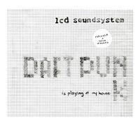 Lcd Soundsystem - Daft Punk Is Playing at My House