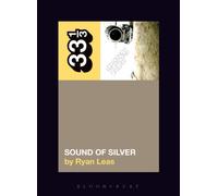 LCD Soundsystem’s Sound Of Silver