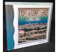 L'Chaim Conference in Israel March 13-22, 2005 Volume One (Pro-Life Activists)