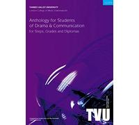 Lcm Anthology for Students of Drama And Communication: 185 pieces of verse, prose and drama for Steps, Grades and Diplomas