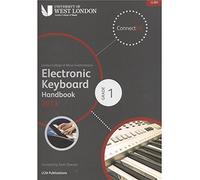 LCM Electronic Keyboard Handbook 2013-2017 Grade 1: Electric Keyboard: