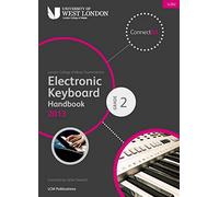 LCM Electronic Keyboard Handbook 2013-2017 Grade 2: Electric Keyboard: