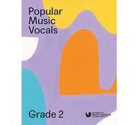 LCM Popular Music Vocals - Grade 2. Book and Online Audio